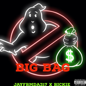 Big Bag (Explicit)