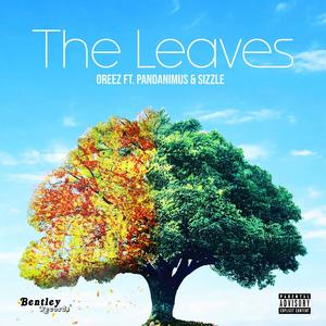 The Leaves (feat. Pandanimus & Sizzle) (Explicit)