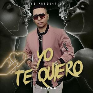 YO TE QUIERO (Explicit)