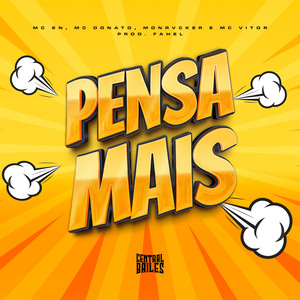 Pensa Mais (Explicit)