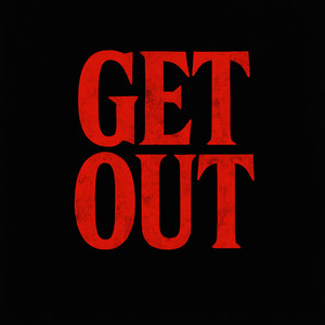 Get Out (Explicit)