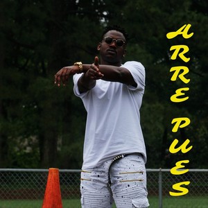 Arre Pues(Improvisación) (Explicit)