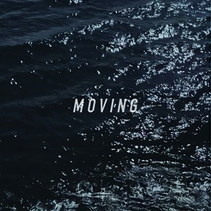 Moving