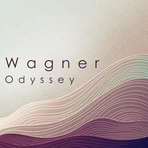 Wagner: Odyssey