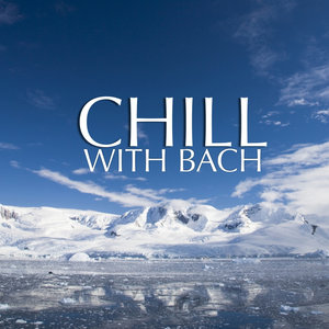 Chill With Bach