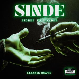 SINDE (feat. YD) [Explicit]