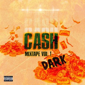 Cash Mixtape, Vol. 1