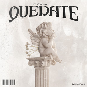 Quédate