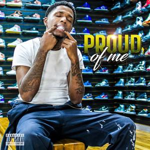 Proud Of Me (Intro) (Explicit)
