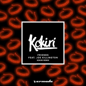 Friends (Kokiri Remix)