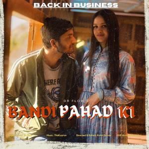 Bandi Pahad Ki (Explicit)