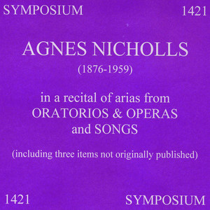 Agnes Nicholls (1909-1921)