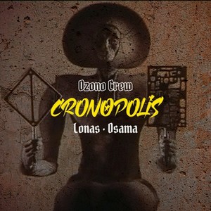 Cronopolis (Explicit)