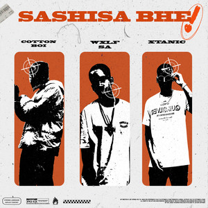 Sashisa Bhe (Extended Version) [Explicit]