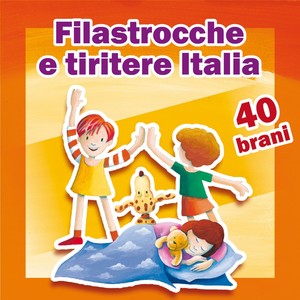 Filastrocche e tiritere (Della tradizione italiana)