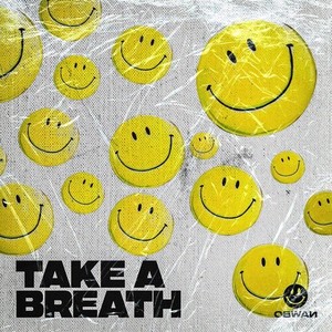 Take a Breath (Explicit)