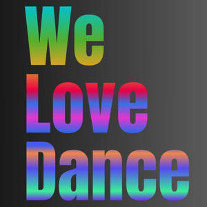 We Love Dance (Extended Mix)