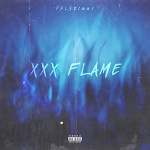 XXX Flame (Explicit)