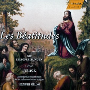 Franck: Les Béatitudes, M. 53