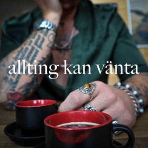 Allting kan vänta