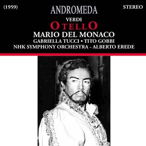 Otello* - Otello*: Act I: Capitano, v'attende (Montano)