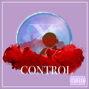 Control(feat. Fleet ColdChain) (Explicit)