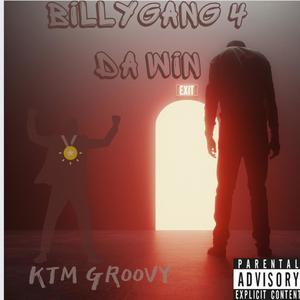 BillyGang 4 Da Win (Explicit)