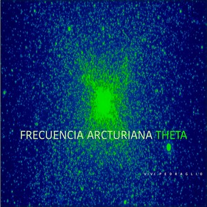 Frecuencia Arcturiana Theta