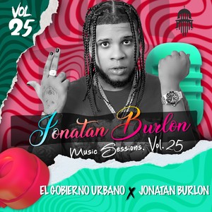 JONATAN BURLON MUSIC SESSIONS, VOL. 25 (Explicit)