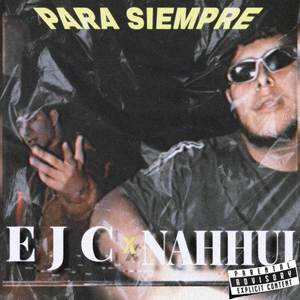 Para Siempre (Explicit)