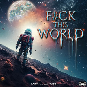 **** This World (Explicit)