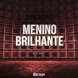 Menino Brilhante (Explicit)