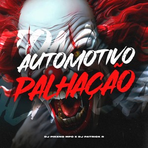 Automotivo Palhação (Explicit)