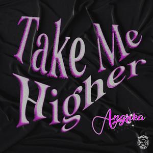 Take Me Higher