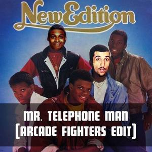 Mr. Telephone Man (Arcade Fighters Edit)