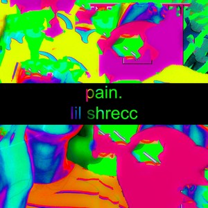 Pain. (Explicit)