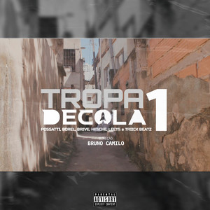 Tropa Decola 1 (Explicit)