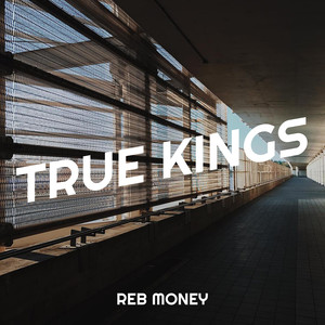 True Kings (Explicit)
