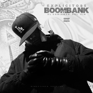 Boombank: El Comienzo del Fin (Explicit)