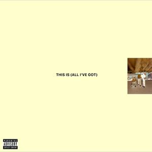 THIS IS (Explicit)