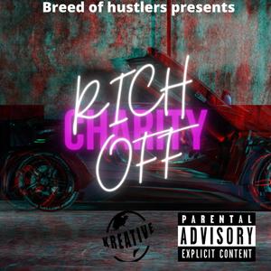 Rich Off Charity (Explicit)