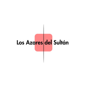 Los Azares Del Sultan