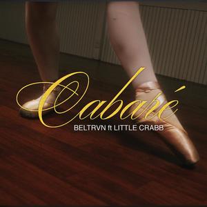 Cabaré (feat. Javiera Flores & Noveroyy) (Explicit)