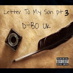 Letter To My Son pt. 3(feat. Cousin Mike) (Explicit)