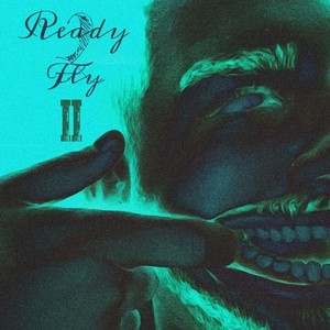 Ready 2 Fly 2 (Explicit)