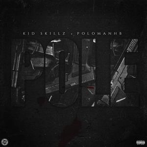 Pole (feat. PoloManHB) [Explicit]