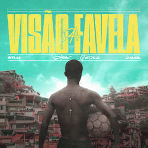 Visão da Favela (Explicit)