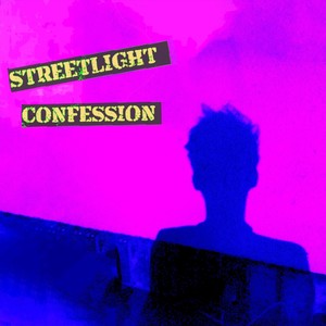 Streetlight Confession