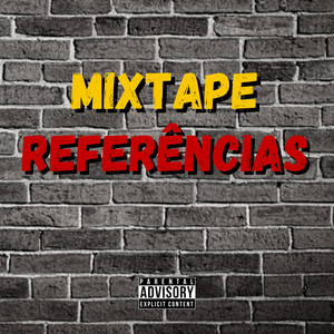 Mixtape: Referências (Explicit)