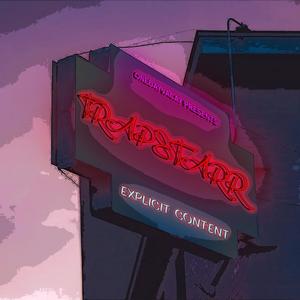 TRAPSTARR (Explicit)